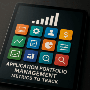 Table screen with a signal graph and icons, and caption "Application Portfolio Management Metrics to Track"