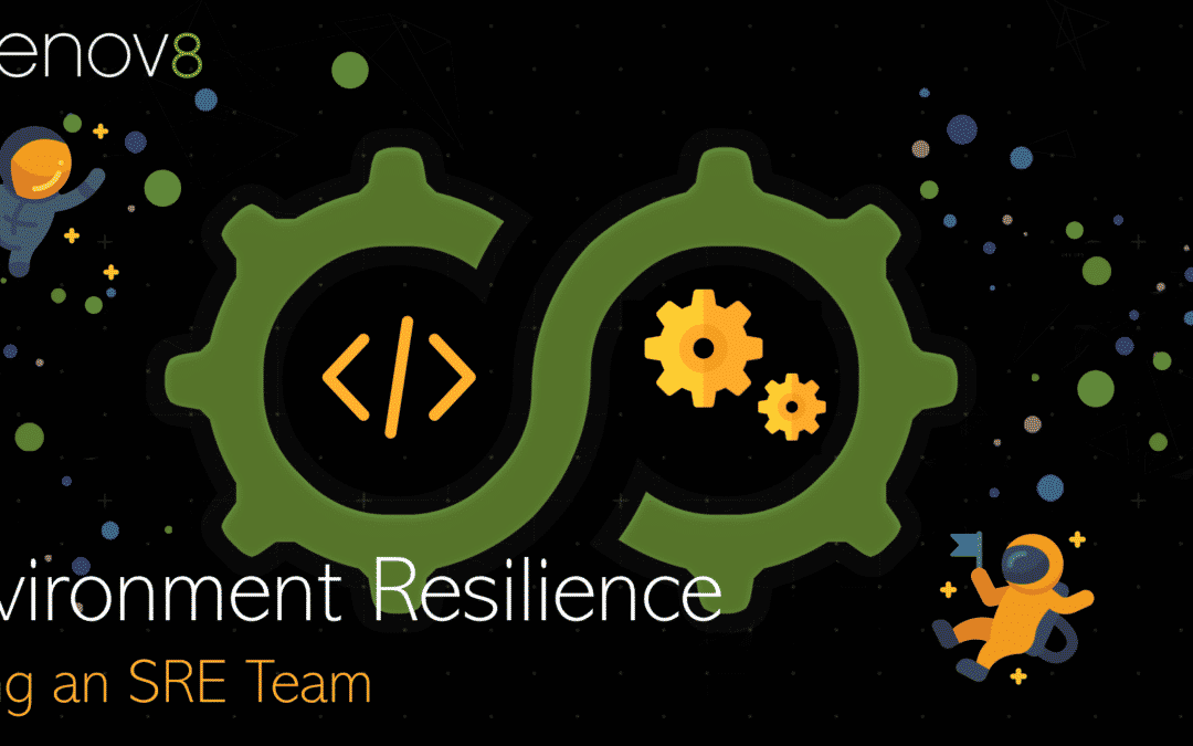 Environment Resilience – Hiring an SRE Team