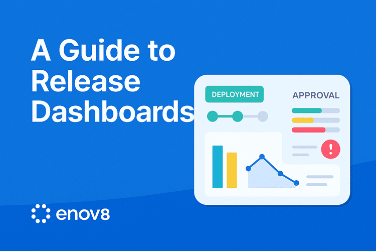 A Guide to Release Dashboards