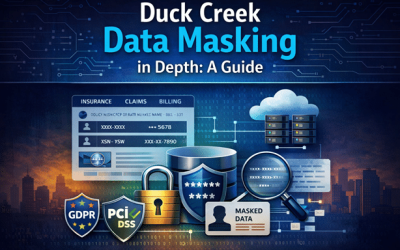 Duck Creek Data Masking in Depth: A Guide