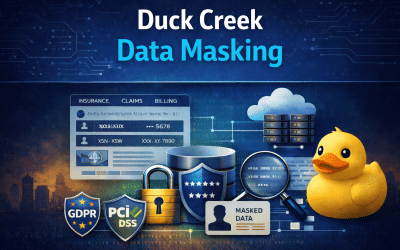 Duck Creek Data Masking in Depth: A Guide